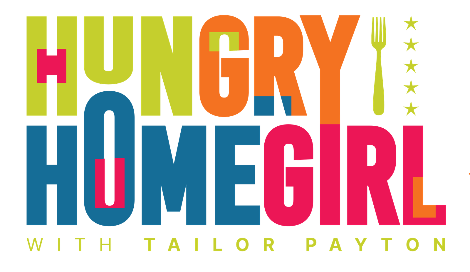 Hungry Homegirl with Tailor Payton